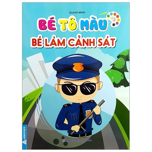 Sách - Bé Tô Màu Bé Làm Cảnh Sát
