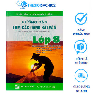 Sach - Hướng dẫn làm các dạng bài văn lớp 8