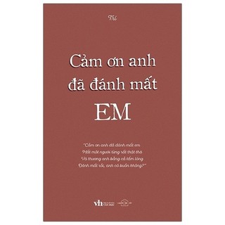 Sách - cảm ơn anh đã đánh mất em - tản văn - bản thường