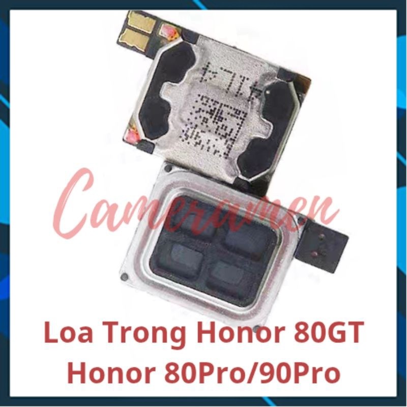 Loa Trong Honor 80 GT / Honor 80 Pro / Honor 90 Pro ( Zin )