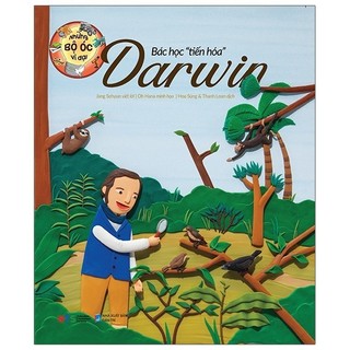 Sách Những Bộ Óc Vĩ Đại: Bác Học Tiến Hóa Darwin (Tái Bản 2021)