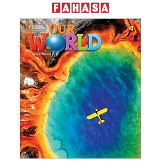 Sách ngoại văn: Our World American English 4: Student's Book With Online Practice 2nd Edition