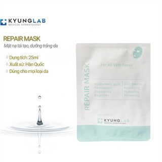 Lẻ 1 Miếng Mặt nạ KyungLab Repair Mask Cấp ẩm, Mờ thâm và phục hồi dùng cho mọi loại da 25ml