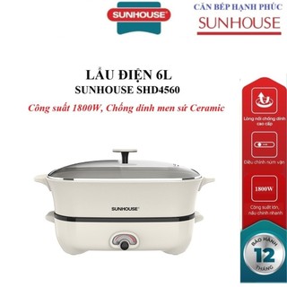 LẨU ĐIỆN 6L SUNHOUSE SHD4560, Công suất cao lên đến 1800W, Chống dính men sứ Ceramic bền bỉ , dày 2mm, dung tích 6 lít