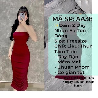 Đầm Body 2 Dây Dáng Dài Nhún Eo Sang Trọng, Váy Nữ Thời Trang Hack Dáng Hot Hit Hấp Dẫn Sexy