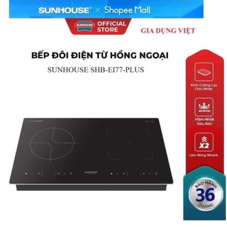 Bếp đôi điện từ hồng ngoại sunhouse shb-ei77-plus - bảo hành 36 tháng