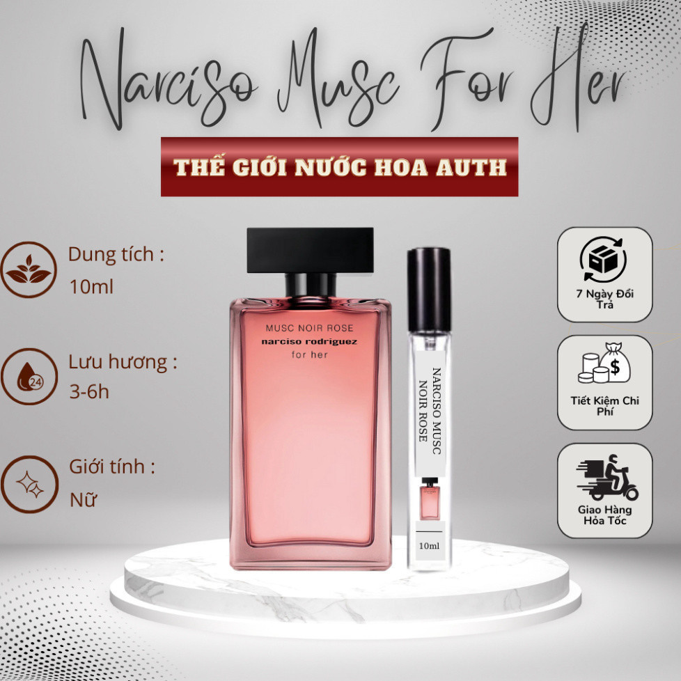 Nước Hoa Nữ Narciso Rodriguez For Her Musc Noir Rose hương thơm sang trọng và gợi cảm chiết 10ml -  