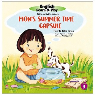 Sách english learn & play 3: mon’s summer time capsule - how to take notes