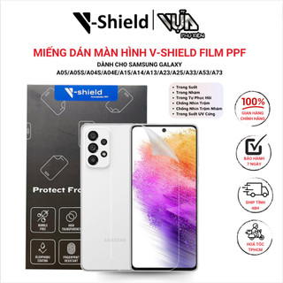 Miếng Dán Màn HìnhV-Shield Film PpfCao Cấp SamsungA05/A05S/A04S/A04E/A15/A14/A13/A23/A25/A33/A53/A73