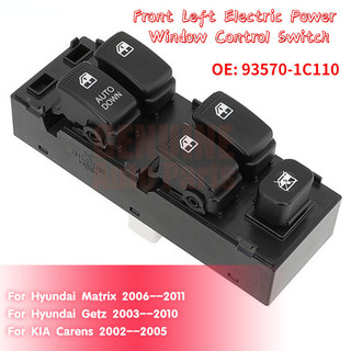 Công tắc điều khiển cửa sổ điện phía trước bên trái Master cho Hyundai Getz / Matrix / KIA Carens 93570-1C110