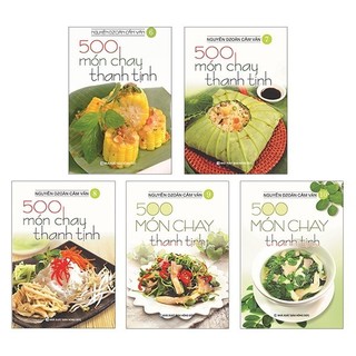 Sách bộ sách 500 món chay thanh tịnh: tập 6 đến tập 10