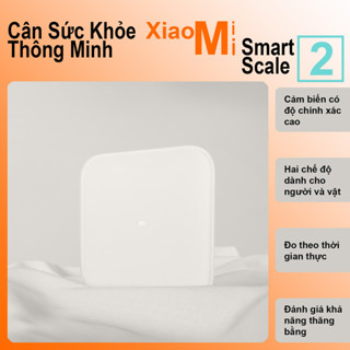 Cân Điện Tử Thông Minh Bluetooth Xiaomi Smart Scale Gen 2 – Bác Sĩ Gia Đình, Trợ Lý Sức Khỏe