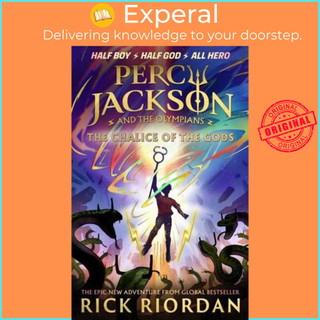 Sách - The Chalice of the Gods - Percy Jackson and the Olympians by Rick Riordan