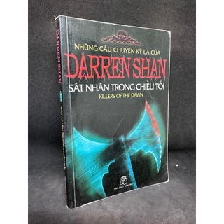 Những câu chuyện kỳ lạ của darren shan, tập 9 - sát nhân trong chiều tối, mới 80% , 2008 sbm2504