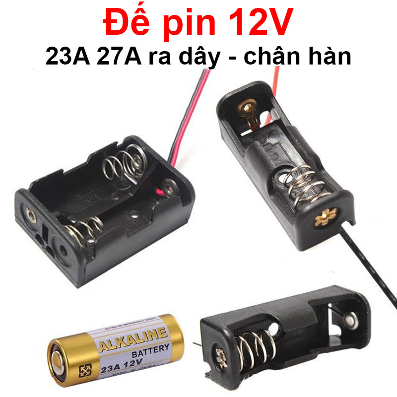 [Deal tốt] Đế pin 12V 23A 27A ra dây, chân hàn , pin 12V