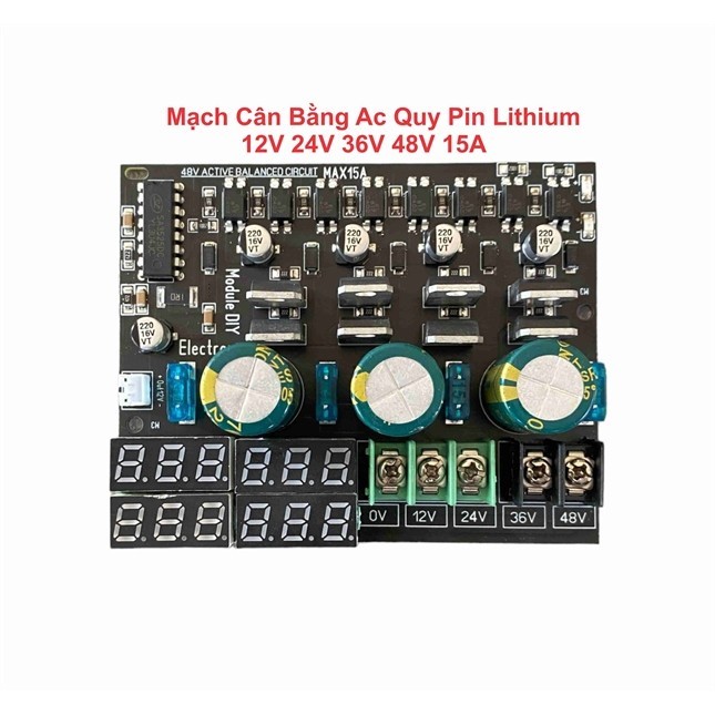Mạch Cân Bằng Ac Quy Pin Lithium 12V 24V 36V 48V 15A....