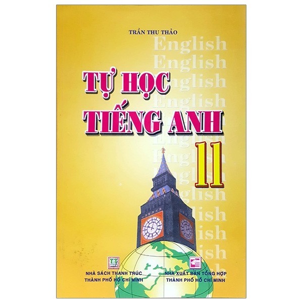 Sách [Phiên chợ sách cũ] Tự Học Tiếng Anh 11 (Tái Bản)