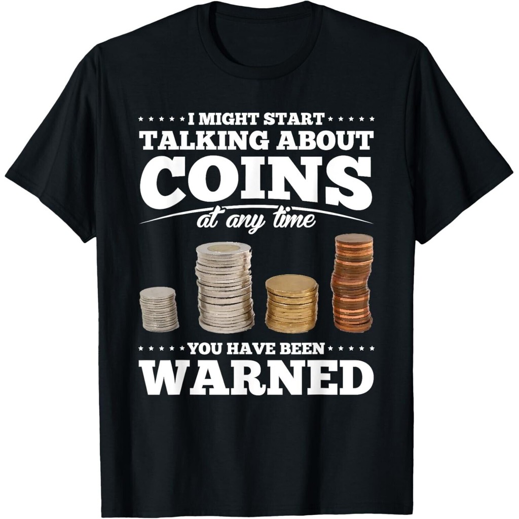 Coin Collecting Funny Coin Collector Tee T-Shirt