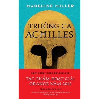 Sách trường ca achilles - khúc bi ca về mối tình đồng tính trong thần thoại hy lạp - kim đồng