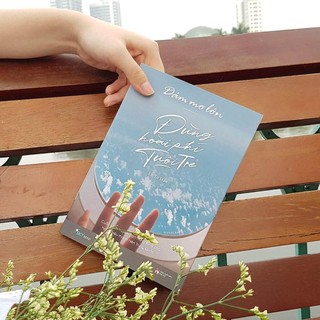 Sách Dám Mơ Lớn, Đừng Hoài Phí Tuổi Trẻ