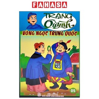 Sách Truyện Tranh Trạng Quỳnh - Tập 5: Vòng Ngọc Trung Quốc (In Màu)