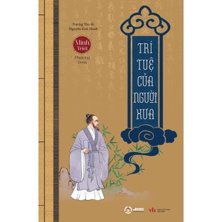 Sách - Trí Tuệ Của Người Xưa - SB