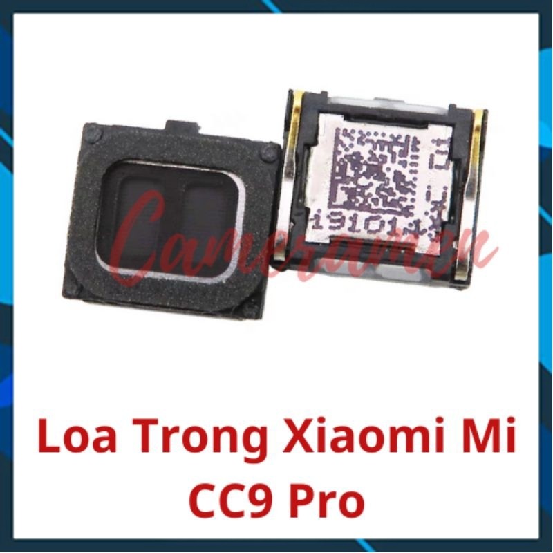 Loa Trong Xiaomi CC9 Pro ( Zin )