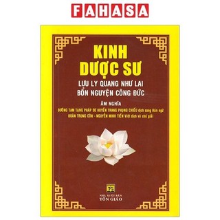 Sách kinh dược sư - lưu ly quang như lai bổn nguyện công đức
