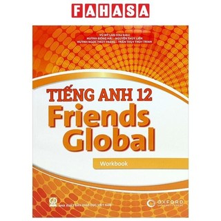 Sách Tiếng Anh 12 Friends Global - Workbook