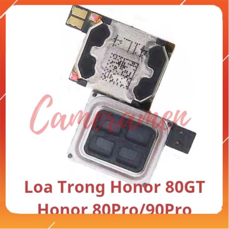 Loa Trong Honor 80 GT / Honor 80 Pro / Honor 90 Pro ( sale Sốc )
