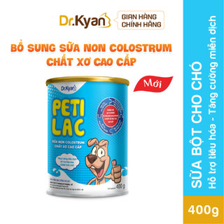  Dr.Kyan - Sữa bột dinh dưỡng PETILAC - Bổ sung sữa non Colostrum & Chất xơ cao cấp cho chó 400g 