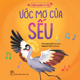 Sách -  Ước Mơ Của Sếu - NXB Trẻ
