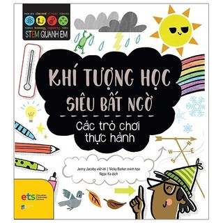 Sách stem quanh em - khí tượng học siêu bất ngờ