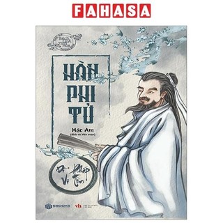 Sách hàn phi tử - dĩ pháp vi tôn