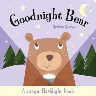 Sách ngoại văn: Goodnight Bear (Magic Flashlight Books)