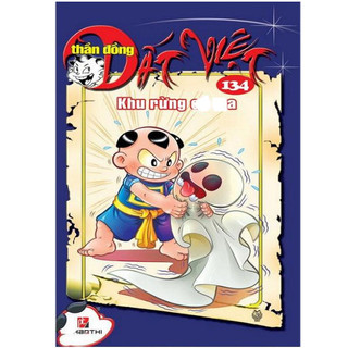 Sách thần đồng đất việt 134 - khu rừng có ma