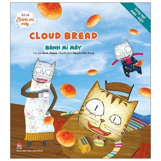 Sách - xứ sở bánh mì mây: cloud bread - bánh mì mây