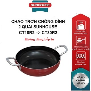 CHẢO TRƠN CHỐNG DÍNH 2 QUAI SUNHOUSE CT18R2 - CT20R2-CT22R2-CT24R2-CT26R2-CT28R2-CT30R2