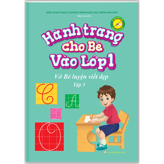 Sách - Hành Trang Cho Bé Vào Lớp 1 - Vở Bé Luyện Viết Đẹp Tập 3