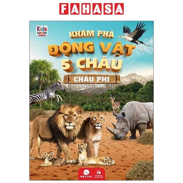 Sách Khám Phá Động Vật 5 Châu - Châu Phi