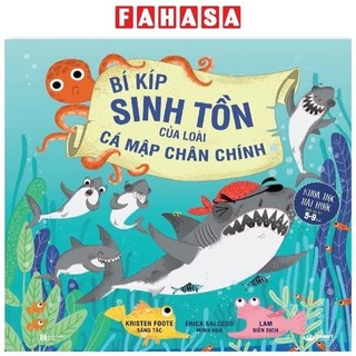 Sách bí kíp sinh tồn của loài cá mập chân chính