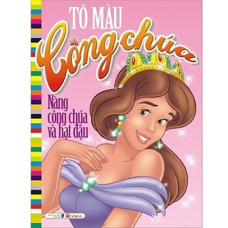 Sách - Tô Màu Công Chúa - Nàng Công Chúa Và Hạt Đậu