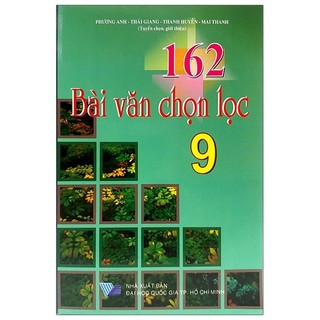 Sách 162 Bài Văn Chọn Lọc 9