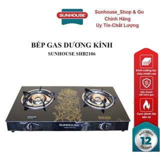 Bếp Gas Dương Kính Sunhouse SHB2106