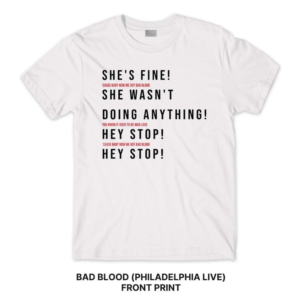 2024Bad Blood (Philadelphia Live) Custom Print T-shirt (Singapore 3-5 Days Delivery) Taylor Swift Swifties 1989 Tee Shir