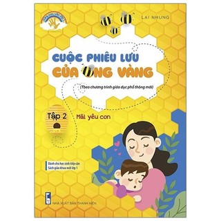 Sách Cuộc Phiêu Lưu Của Ong Vàng - Tập 2: Mãi Yêu Con