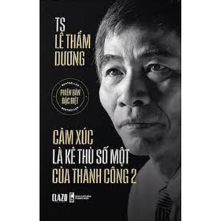 Sách - Cảm xúc là kẻ thù số một của thành công 2