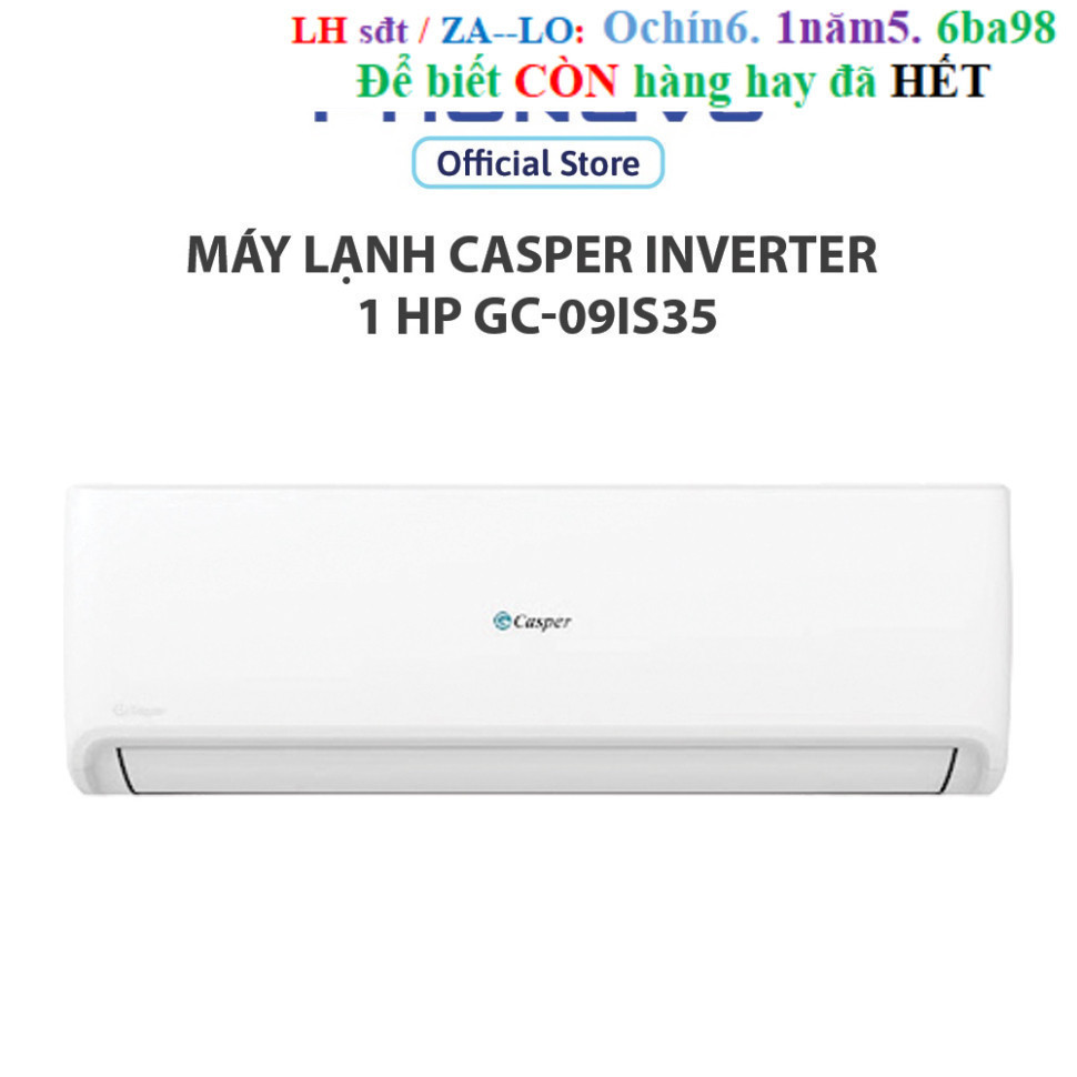 Rẻ sale Máy Lạnh Casper Inverter 1 HP GC-09IS35 - Bảo hành 36 tháng cam kết chính hãng