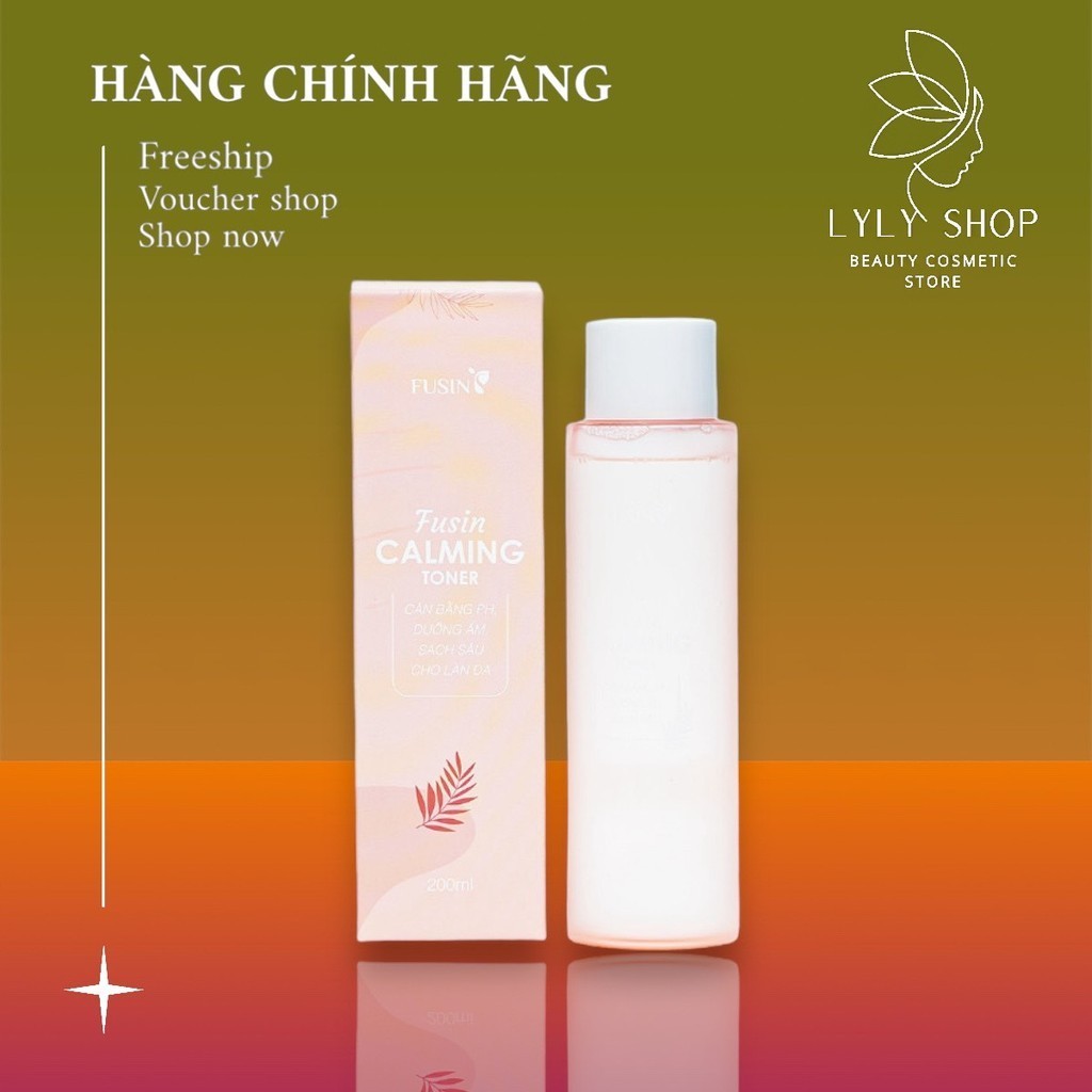 Nước hoa hồng FUSIN CALMING TONER - Giúp làm dịu và cân bằng độ ẩm cho da , lành tính - 200ml