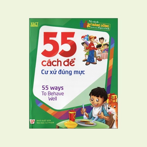 Sách - 55 Cách Để Cư Xử Đúng Mực